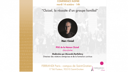 Conférence Inspire #3 I  "Maison Cluizel, la réussite d'un groupe familial"